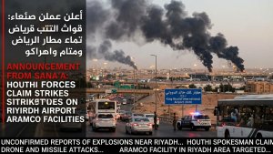 Houthis Claim New Strikes on Riyadh Airport and Aramco Sites